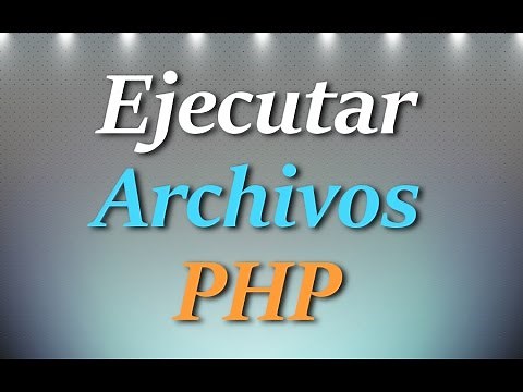 Cómo ejecutar archivos PHP
