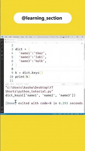 How to get keys and values in Dictionary - Python | Learning Section