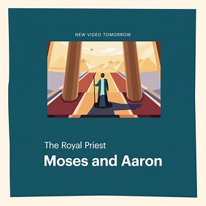 New video tomorrow! Join us for the live launch of Moses and Aaron at 10:00 AM PDT. | BibleProject