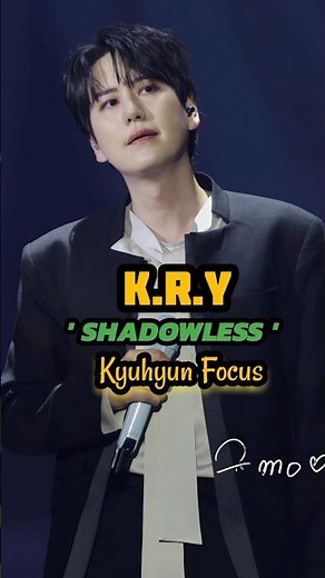 Kyuhyun Focus : Super Junior K.R.Y. “Shadowless” at SJ-CORE Concert 😘