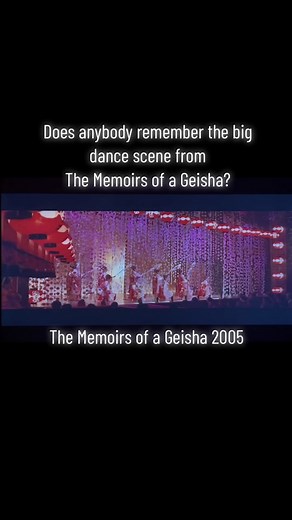 Sayuri's Epic Dance in Memoirs of a Geisha