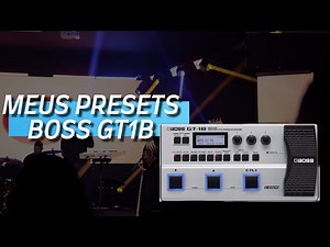 Worship no BAIXO com BOSS GT1b