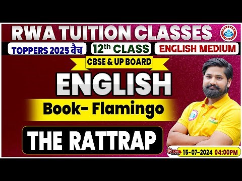 Class 12 English Chapter 4 | Flamingo | The Rattrap By Shahrukh Sir