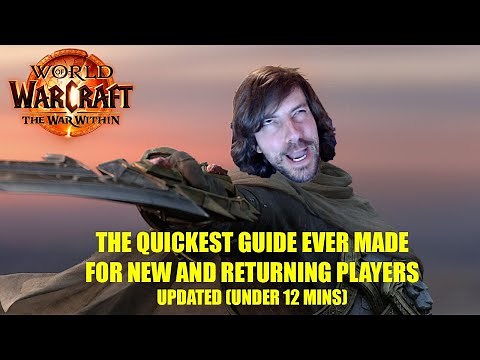 New / Returning Players Guide to WoW The War Within in under 12 minutes