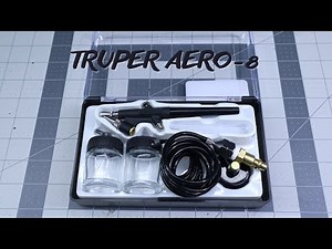 Truper Aero 8 Affordable Airbrush for Getting Started in Model Making