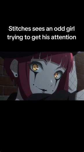 Stitches sees odd girl trying to get his attention #Mime #Shonen #FYP #anime #Villian