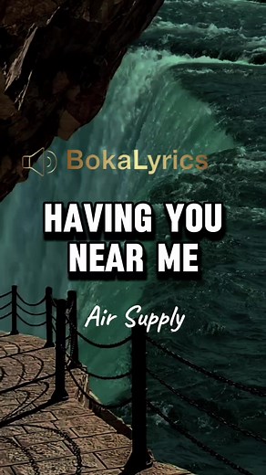 Having you near me- Air Supply #foryou #fypシ #fy #music #lyrics #viral #trending #bokalyrics #90s #havingyounearme #airsupply