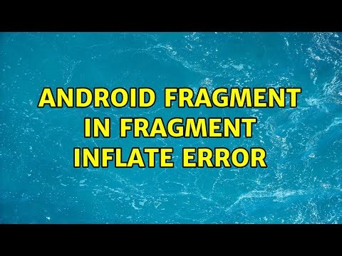 Android Fragment in Fragment inflate error