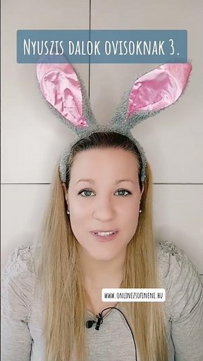 Nyuszis dalok óvodásoknak húsvétra 3.
