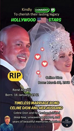 Celine Dion and Her Husband's Eternal Love Honored in Hollywood and Throughout the United States