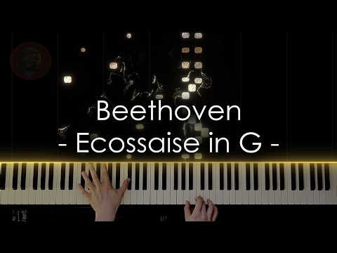 🍍Ecossaise in G - [Beethoven] - Piano Performance🥥