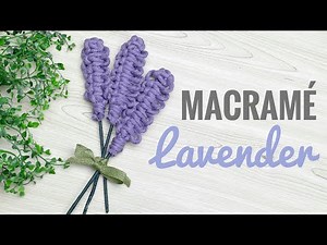 DIY Macrame Flower | Lavender