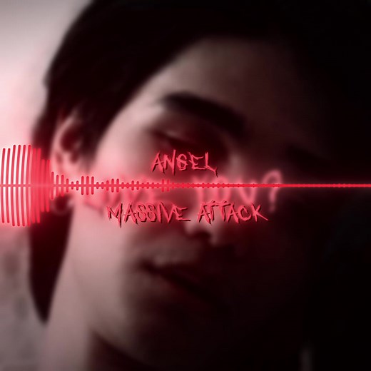 Angel by Massive Attack Edit Audio