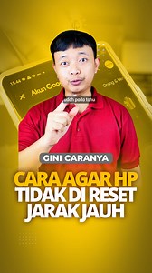 11K views · 244 reactions | Tutorial cara agar hp tidak di reset jarak jauh #gimanacaranya #ginicaranya #ginicaranyaofficial #ginicaranyatutorial #brokuh | GINI CARANYA | Facebook
