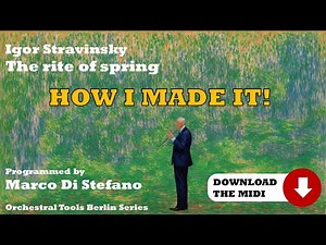 Make MIDI and samples sound like real orchestra + Freebie: The Rite of Spring MIDI file