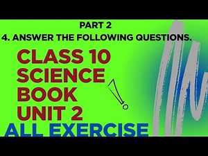 (Part2)class 10 Science book unit 2//All Exercise//English Medium//Answer questions solve//exercise