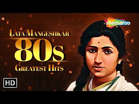 Lata Mangeshkar 80s Greatest Hits Songs | Evergreen Bollywood Melodies | लता मंगेशकर के गाने