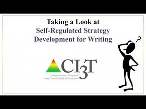 Self-Regulated Strategy Development (SRSD) for Writing