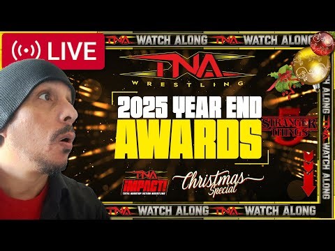 TNA iMPACT! Reaction🎄12/25/2025 YEAR END AWARDS! TNA iMPACT! Watch Along & Review #TNAiMPACT