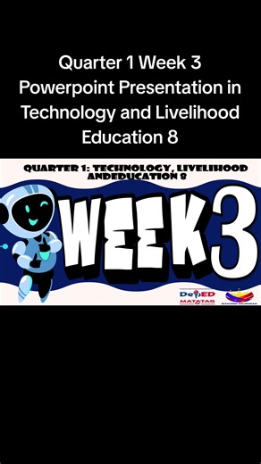 Quarter 1 Week 3 TLE 8 PowerPoint Presentation Essentials