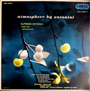 Alfredo Antonini And His Orchestra - Atmosphere By Antonini