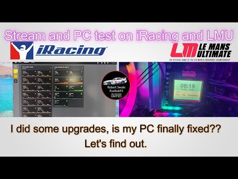 PC testing on iRacing and LMU, new AIO installed.