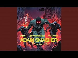 Adam Smasher (Main)