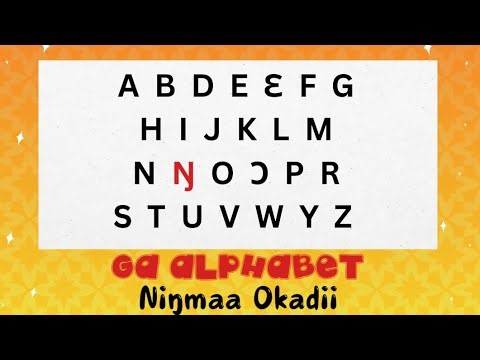 Ga Alphabet | Learn the Sounds Of The Ghanaian Language - Ga Alphabet [ABC]