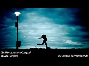 Task Force Hamm Currykill WDR3 Hörspiel