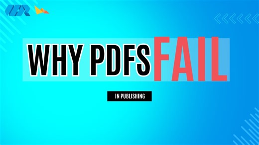 Why PDFs Don’t Work for Digital Publishing (And What to Use Instead)