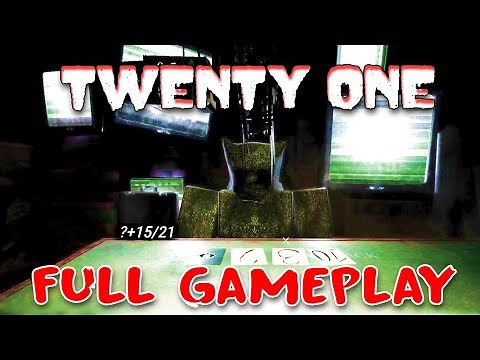 Twenty One - Full Gameplay [Roblox]