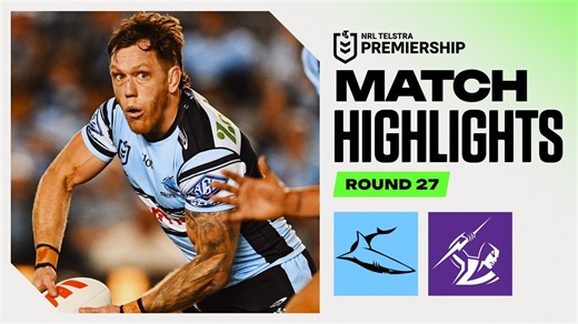 NRL 2026 | Sharks v Storm | Match Highlights | Round 27