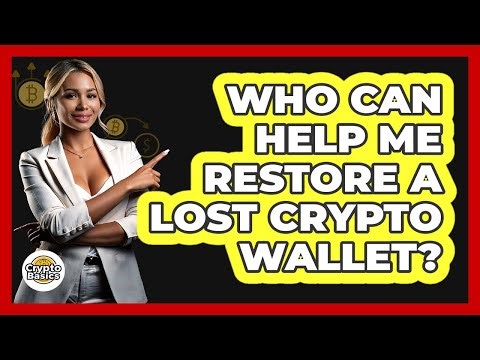 Who Can Help Me Restore A Lost Crypto Wallet?