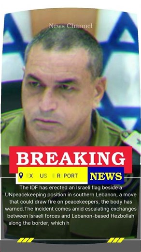 IDF accused of endangering UN peacekeepers with Israeli flag