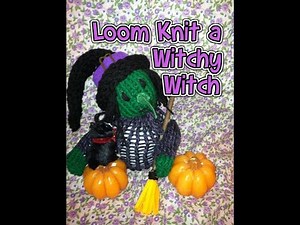 Loom Knit a Witchy Witch