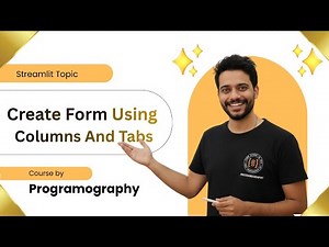 How to create forms using columns & Tabs in streamlit