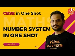 Number System in One Shot | CBSE Class 9 Maths Chapter 1 | CBSE in One Shot | NCERT | Vedantu 9 & 10