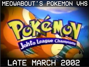 Late March 2002 Commercials from Pokemon Johto League Champions - Kids WB (VHS Capture).