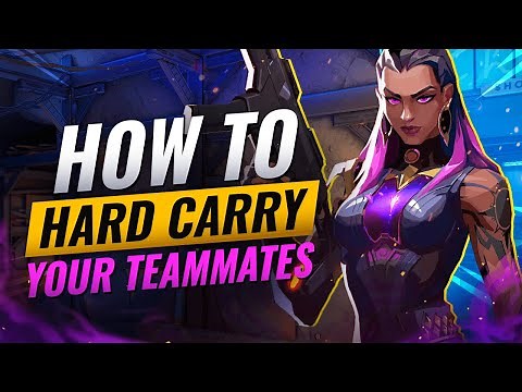 How To HARD CARRY Your TEAM In Valorant - Ranked Guide