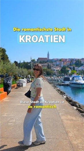 Die romantischste Stadt Kroatiens ❤️‍🔥