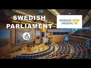 Into the Swedish Parliament | Riksdag