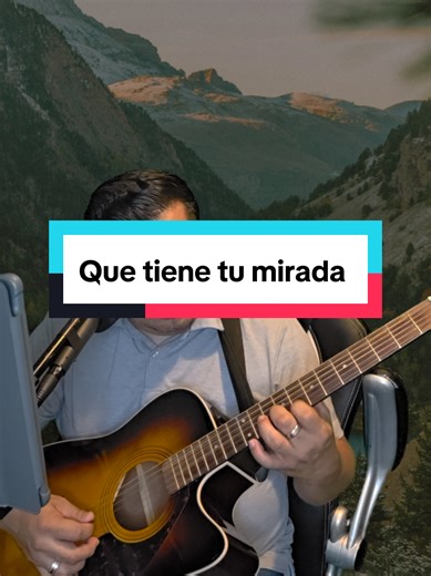 Que tiene tu mirada Cover #musica #guitarra #fiesta #baile | Guitar Cover