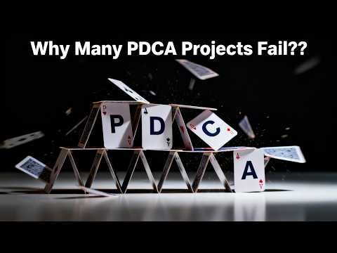 Why Many PDCA Projects Fail??