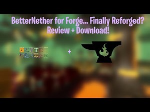 So BetterNether Got Ported to Forge... (Minecraft Forge 1.16.5 Mod Review + Download)