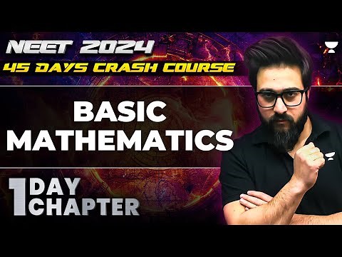 Basic Mathematics | One Shot | NEET 2024 | Yawar Manzoor