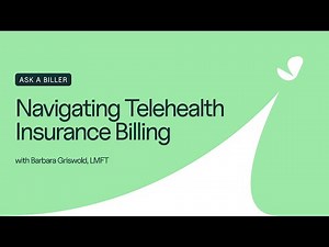 Ask A Biller: Navigating telehealth insurance billing