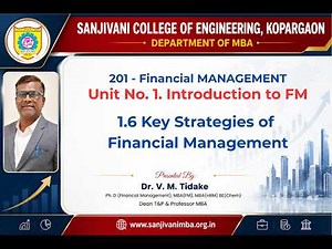 Key Strategies of Financial Management | Dr. Vishal Tidke