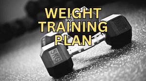Weight Training Plan