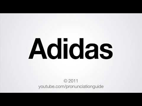 How to Pronounce Adidas