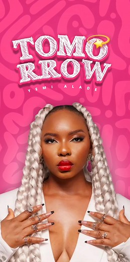 TOMORROW Full Lyrics- Yemi Alade | Hope and Inspiration